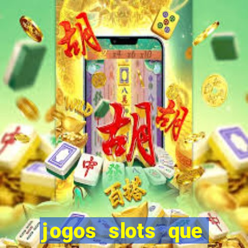 jogos slots que pagam no cadastro